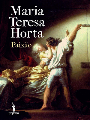 Paixão by Maria Teresa Horta