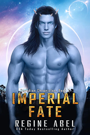 Imperial Fate by Regine Abel