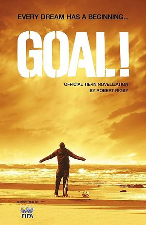 Goal! by Robert Rigby, Robert Rigby