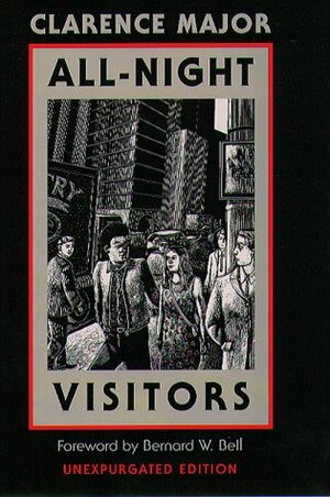 All-Night Visitors by Clarence Major, Bernard W. Bell