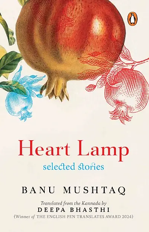 Heart Lamp by Banu Mushtaq