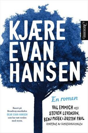 Kjære Evan Hansen by Val Emmich