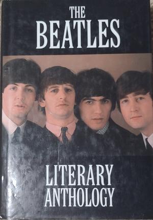 The Beatles Literary Anthology by Mike Evans