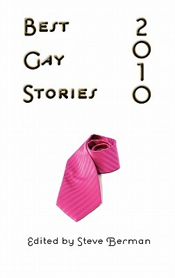 Best Gay Stories 2010 by 