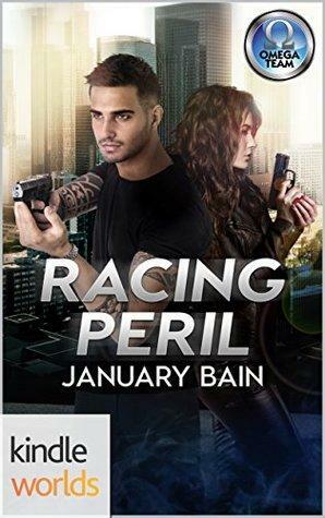 Racing Peril by January Bain