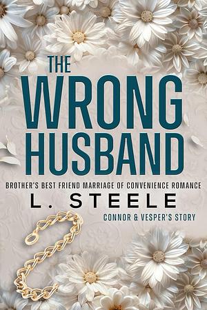 The Wrong Husband by L. Steele