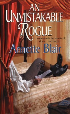 An Unmistakable Rogue by Annette Blair