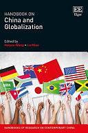 Handbook on China and Globalization by Lu Miao, Huiyao Wang