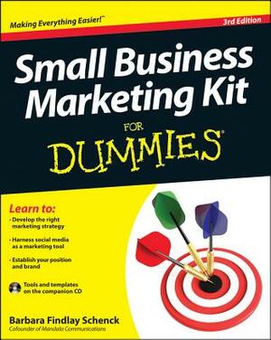 Small Business Marketing Kit for Dummies by Barbara Findlay Schenck