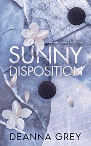 Sunny Disposition by Deanna Grey