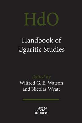 Handbook of Ugaritic Studies by 
