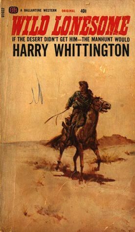 Wild Lonesome by Harry Whittington