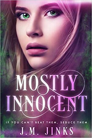 Mostly Innocent by J.M. Jinks