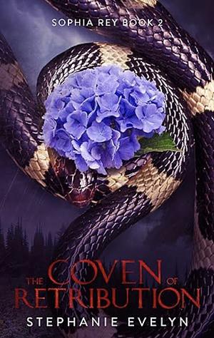 The Coven of Retribution by Stephanie Evelyn