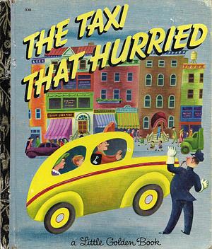 The Taxi That Hurried by Lucy Sprague Mitchell