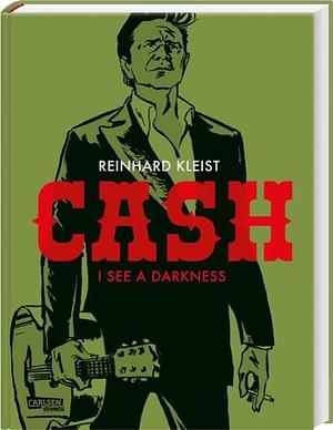 CASH - I see a darkness by Reinhard Kleist