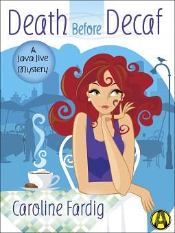 Death Before Decaf by Caroline Fardig