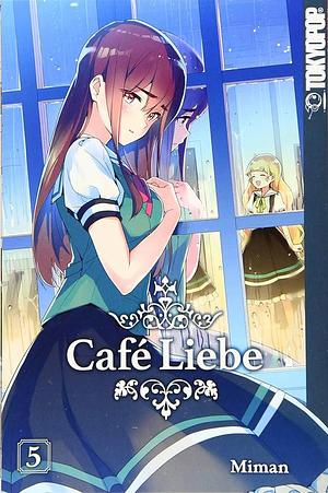 Café Liebe, Band 5 by Miman