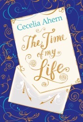 The Time of My Life by Cecelia Ahern