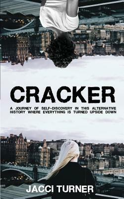 Cracker by Jacci Turner