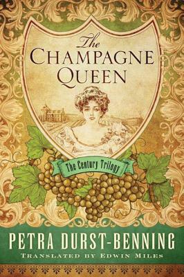 The Champagne Queen by Petra Durst-Benning