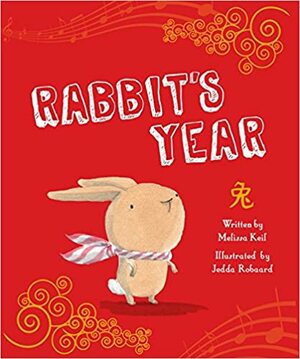 Rabbit's Year by Melissa Keil