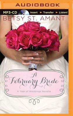 A February Bride by Betsy St Amant