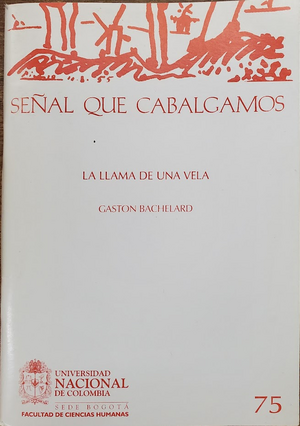 La llama de una vela by Gaston Bachelard