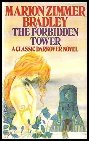 The Forbidden Tower by Marion Zimmer Bradley