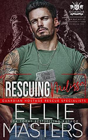Rescuing Melissa by Ellie Masters