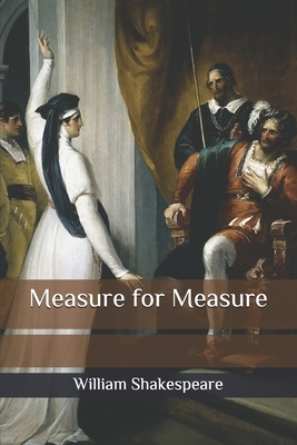 Measure for Measure by William Shakespeare