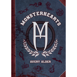 Monsterhearts by Jeeyon Shim, James Mendez Hodes, Ciel Sainte-Marie, Avery Alder