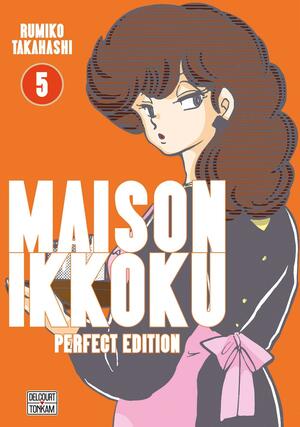 Maison Ikkoku - Perfect Edition T.5 by Rumiko Takahashi