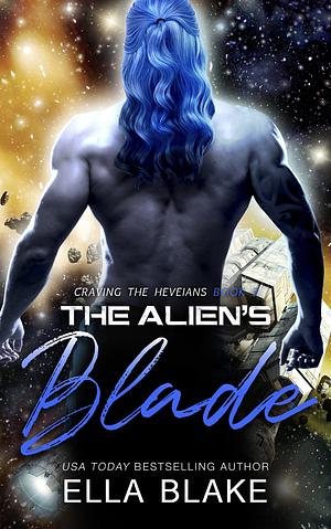 The Alien's Blade by Ella Blake