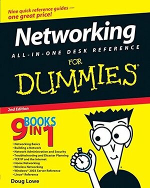 Networking All-in-One Desk Reference For Dummies by Doug Lowe