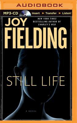 Still Life by Joy Fielding