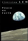 Peace on Earth by Stanisław Lem