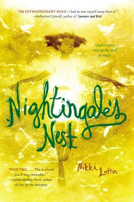 Nightingale's Nest by Nikki Loftin
