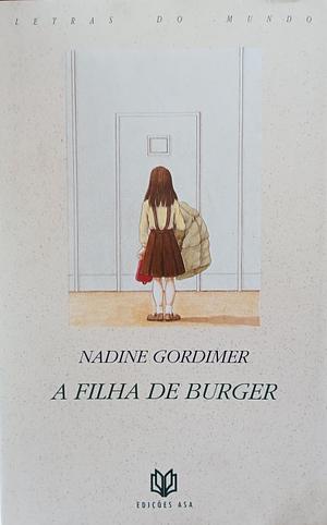 A Filha de Burger by Nadine Gordimer