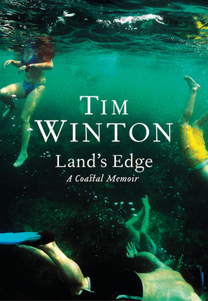 Land's Edge by Tim Winton