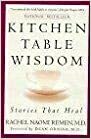 Ins kitchen table wis by Rachel Naomi Remen