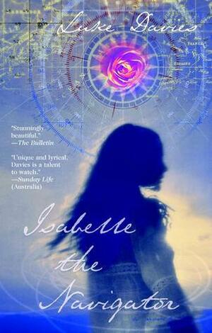 Isabelle the Navigator by Luke Davies