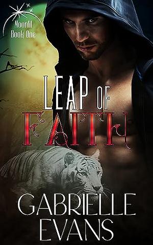 Leap of Faith by Gabrielle Evans
