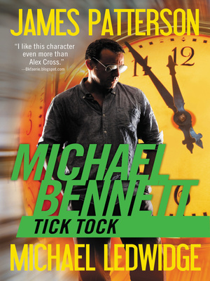 Tick Tock by James Patterson, Michael Ledwidge