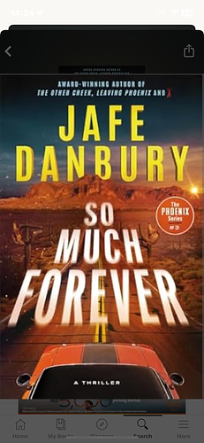 So Much Forever  by Jafe Danbury