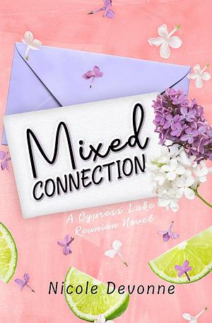 Mixed Connection by Nicole Devonne, Nicole Devonne