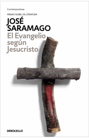 El Evangelio según Jesucristo by José Saramago