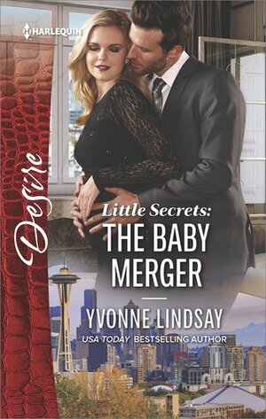 Little Secrets: The Baby Merger by Yvonne Lindsay