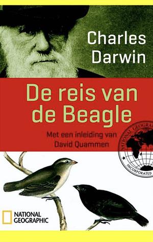 De reis van de Beagle by Michael Neve, Charles Darwin, Janet Browne