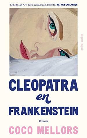 Cleopatra en Frankenstein by Coco Mellors